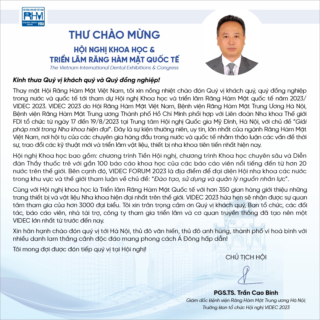 THƯ CHÀO MỪNG HỘI NGHỊ KHOA HỌC VÀ TRIỂN LÃM RĂNG HÀM MẶT QUỐC TẾ (VIDEC 2023)